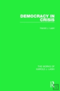 Bertrand.pt - Democracy In Crisis (Works Of Harold J. Laski)