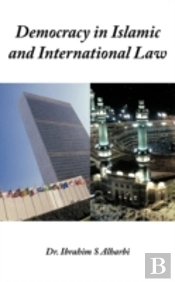 Democracy In Islamic And International Law