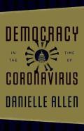 Democracy In The Time Of Coronavirus