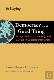 Democracy Is A Good Thing