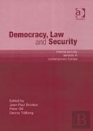 Democracy, Law And Security