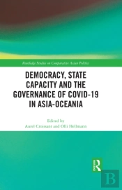 Democracy, State Capacity And The Governance Of Covid-19 In Asia-Oceania