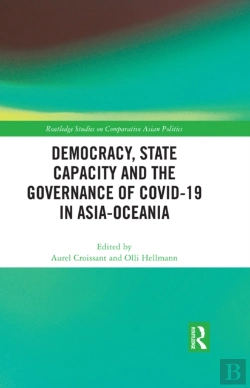 Bertrand.pt - Democracy, State Capacity And The Governance Of Covid-19 In Asia-Oceania