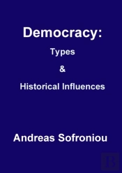 Democracy: Types& Historical Influences