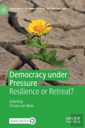 Democracy Under Pressure