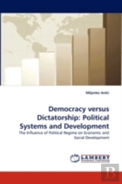 Democracy Versus Dictatorship