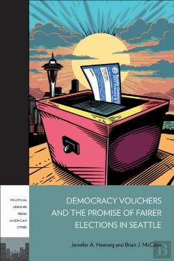 Bertrand.pt - Democracy Vouchers And The Promise Of Fairer Elections In Seattle