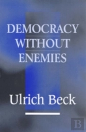 Democracy Without Enemies