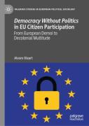 Democracy Without Politics In Eu Citizen Participation