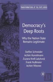 Democracyâ€™S Deep Roots