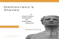 Democracyâ€™S Slaves