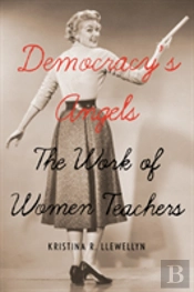 Democracy'S Angels