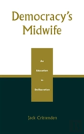 Democracy'S Midwife