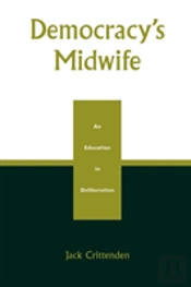Democracy'S Midwife