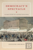 Democracy'S Spectacle