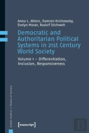 Democratic And Authoritarian Political Systems I Â€“ Differentiation, Inclusion, Responsiveness