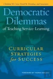 Democratic Dilemmas Of Teaching Service-Learning