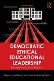 Democratic Ethical Educational Leadership
