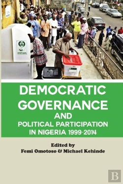 Bertrand.pt - Democratic Governance And Political Participation In Nigeria 1999 - 2014