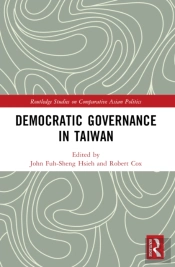 Democratic Governance In Taiwan