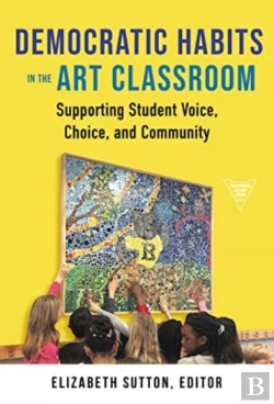 Bertrand.pt - Democratic Habits In The Art Classroom