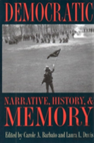 Democratic Narrative, History And Memory
