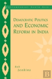 Democratic Politics And Economic Reform In India
