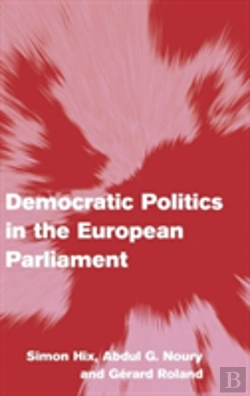 Bertrand.pt - Democratic Politics In The European Parliament
