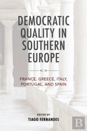 Democratic Quality In Southern Europe