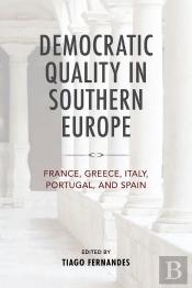 Democratic Quality In Southern Europe