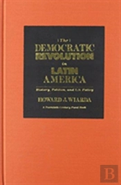 Democratic Revolution In Latin America
