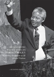 Democratic South Africa'S Foreign Policy
