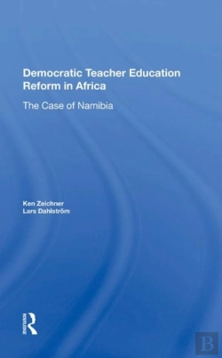 Bertrand.pt - Democratic Teacher Education Reforms In Namibia