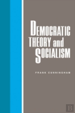 Bertrand.pt - Democratic Theory And Socialism