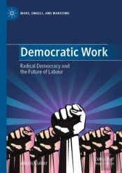 Democratic Work