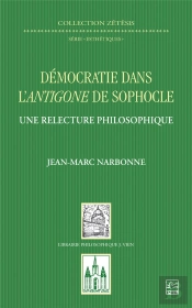 Démocratie Dans L'Antigone De Sophocle ; Une Relecture Philosophique