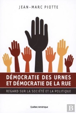 Bertrand.pt - Democratie Des Urnes Et Democratie De La Rue