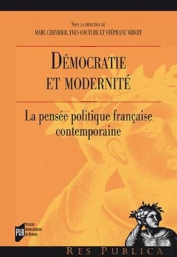 Bertrand.pt - Démocratie En Modernité ; La Pensée Politique Française Contemporaine