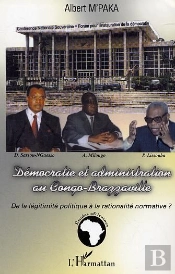 Democratie Et Administration Au Congo-Brazzaville