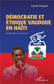 Démocratie Et Ethique Vaudoue En Haïti
