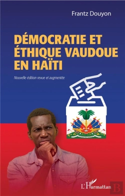 Bertrand.pt - Démocratie Et Ethique Vaudoue En Haïti