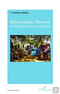 Bertrand.pt - Democratie Femme Et Societe Civile En Afrique