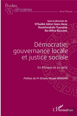 Bertrand.pt - Démocratie, Gouvernance Locale Et Justice Sociale En Afrique Et Au-Delà