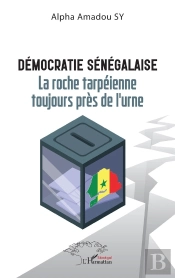 Démocratie Sénégalaise : La Roche Tarpéienne Toujours Près De L'Urne