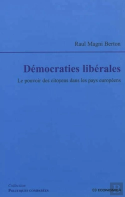 Bertrand.pt - Démocraties Liberales ; Le Pouvoir Des Citoyens Dans Les Pays Européens