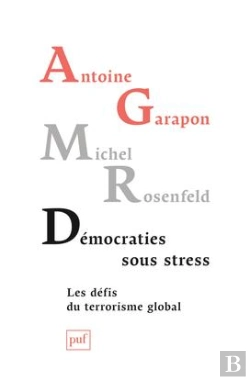 Bertrand.pt - Démocraties Sous Stress ; Les Défis Du Terrorisme Global