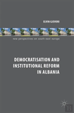 Bertrand.pt - Democratisation And Institutional Reform In Albania