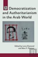 Democratization And Authoritarianism In The Arab World