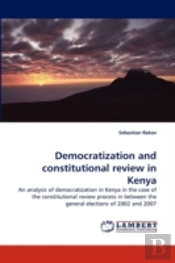 Democratization And Constitutional Review In Kenya