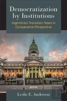Democratization By Institutions